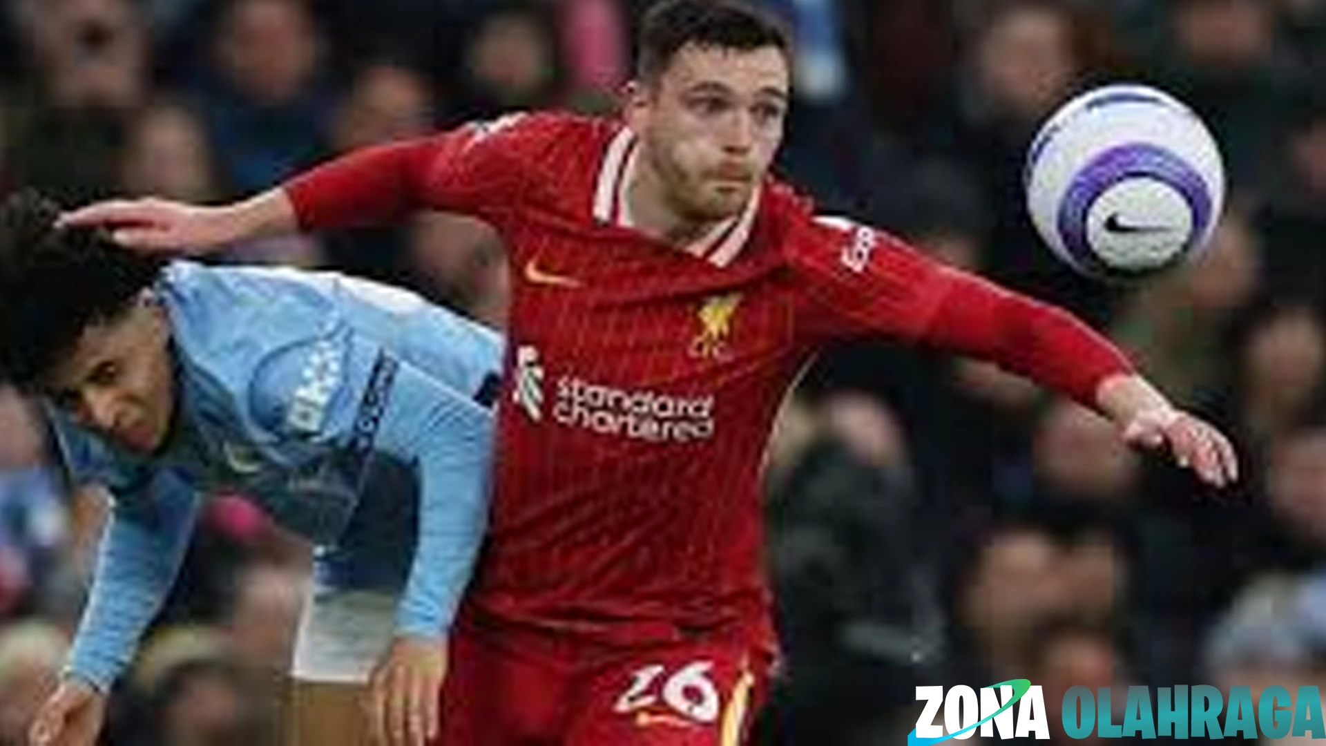 Andy Robertson big Siap Bertahan Di Liverpool Cek 12